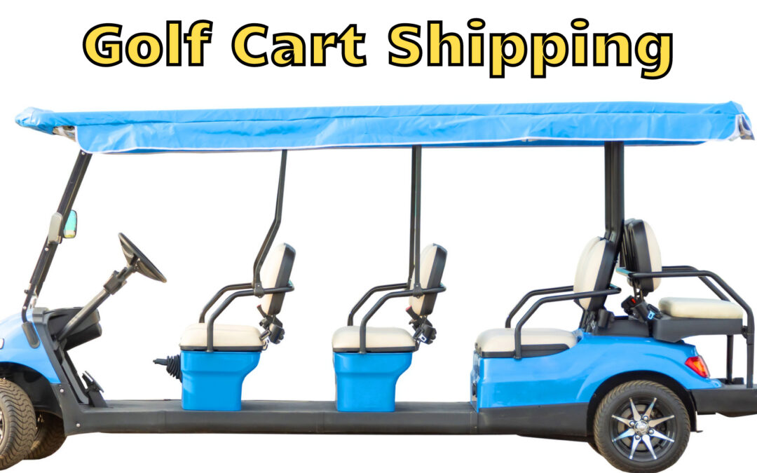 A Guide to Golf Cart Shipping