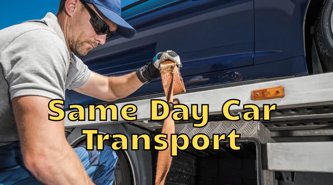 Same Day Car Transport